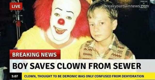 live-breakyourownnewscom-breaking-news-boy-saves-clown-from-sewer-507-clown-thought-to-be-demo...jpg
