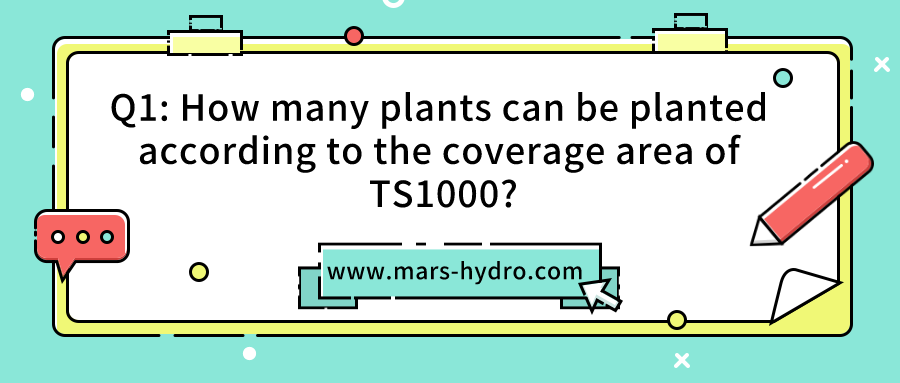 Q1 How many plants can be planted according to the coverage area of TS1000.png