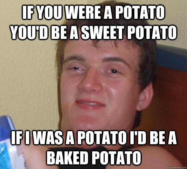 baked-potato-meme-sweet-potato.jpg
