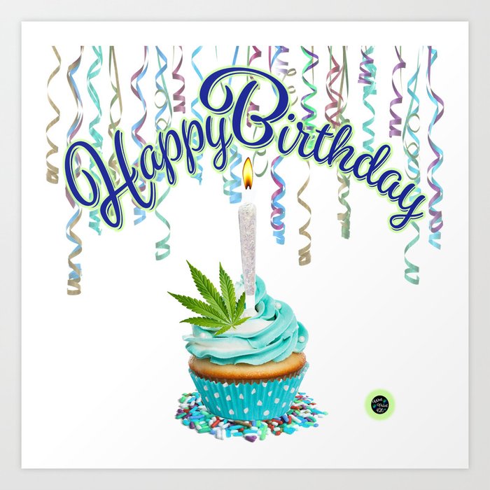 happy-birthday-cannabis-cupcake1642439-prints.jpg