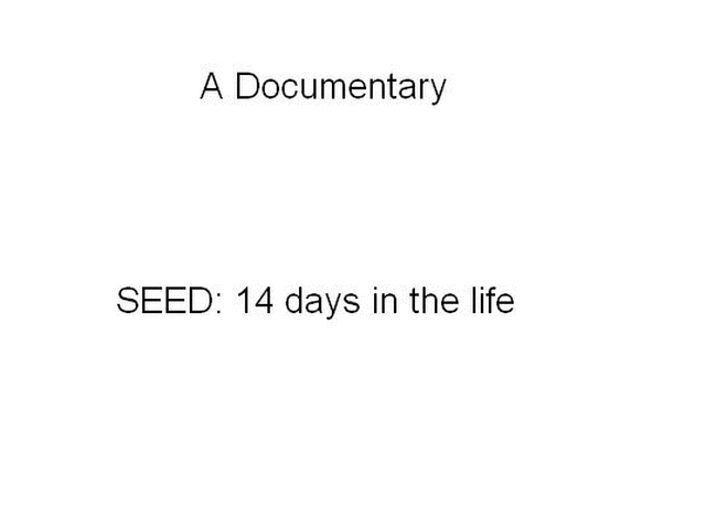 SeedDocumentary.gif